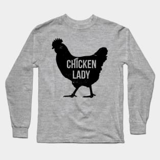 Chicken Lady Long Sleeve T-Shirt